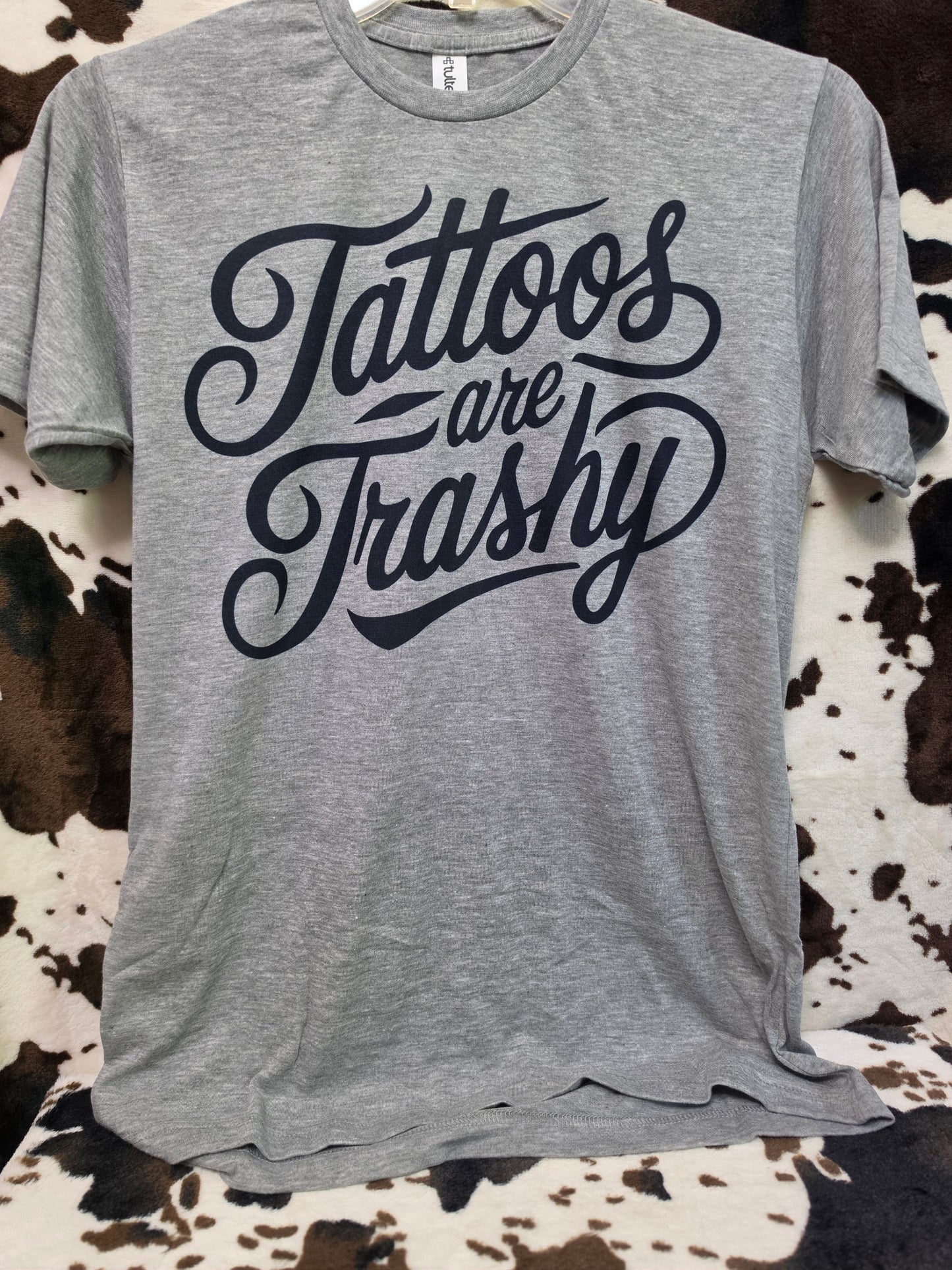 Tattoos Trashy Western Custom Graphic Tee Shirt Casual Everyday T-Shirt Comfortable Gray