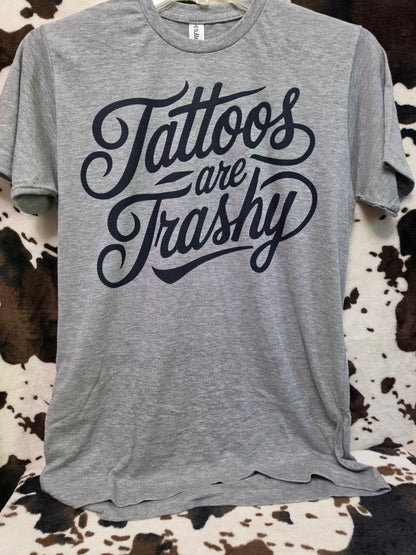 Tattoos Trashy Western Custom Graphic Tee Shirt Casual Everyday T-Shirt Comfortable Gray