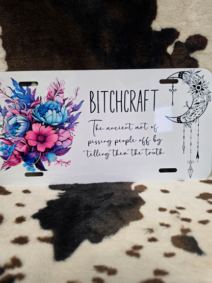 Bitchcraft Floral Custom Handmade Car Tag License Plate
