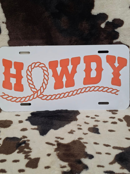 Howdy Western Custom Handmade Car Tag License Plate