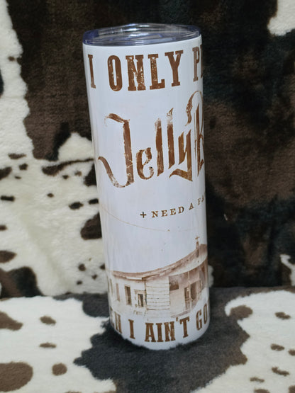 Jelly Roll Only Pray 20oz Skinny Tumbler