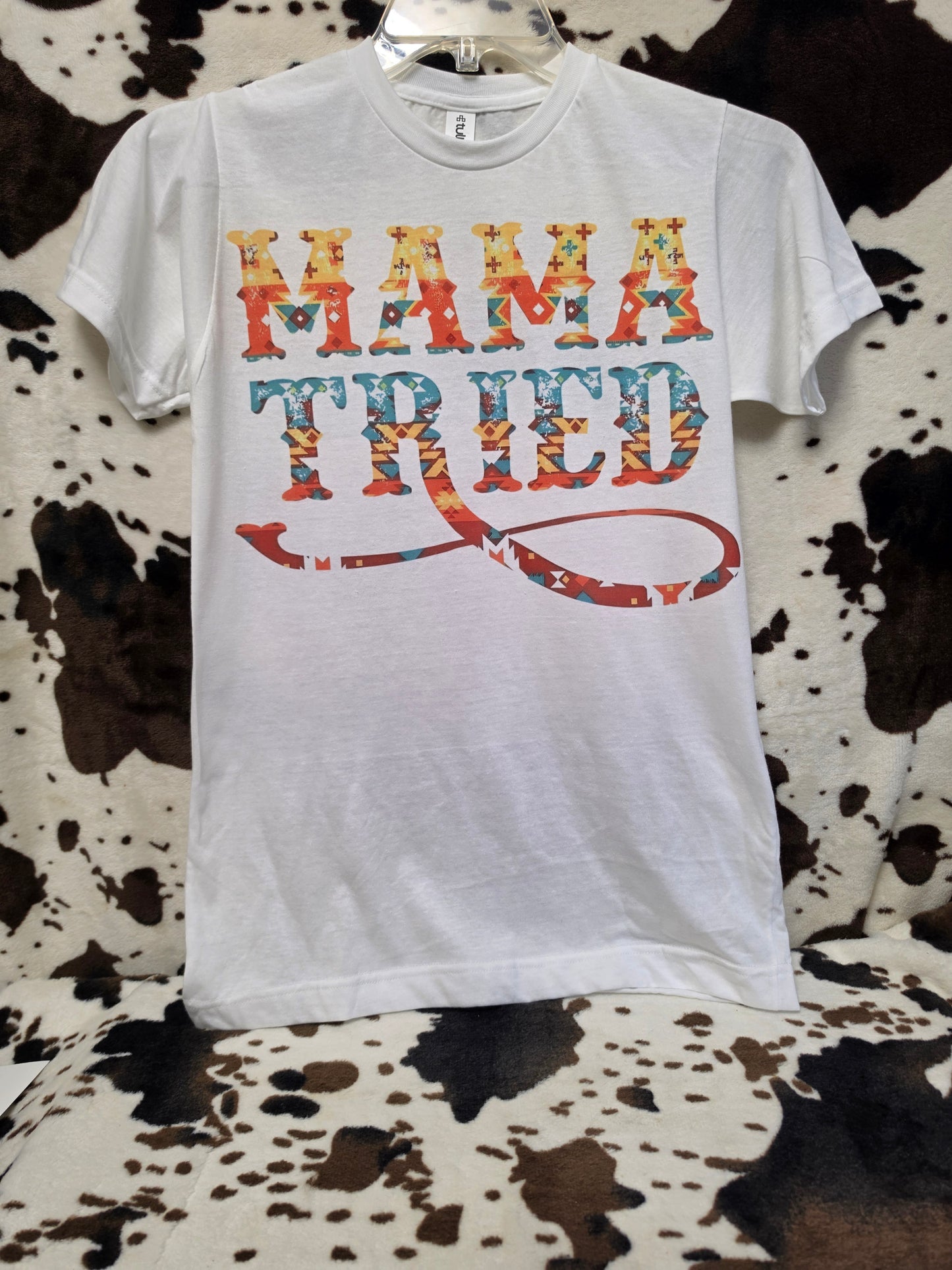 Mama Tried Western Graphic Tee Shirt
