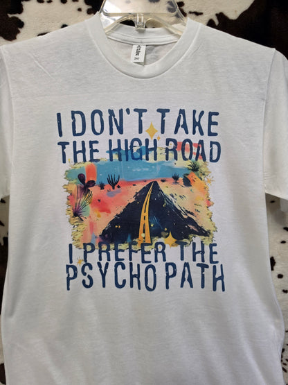 High Road Western Funny Graphic Tee Shirt