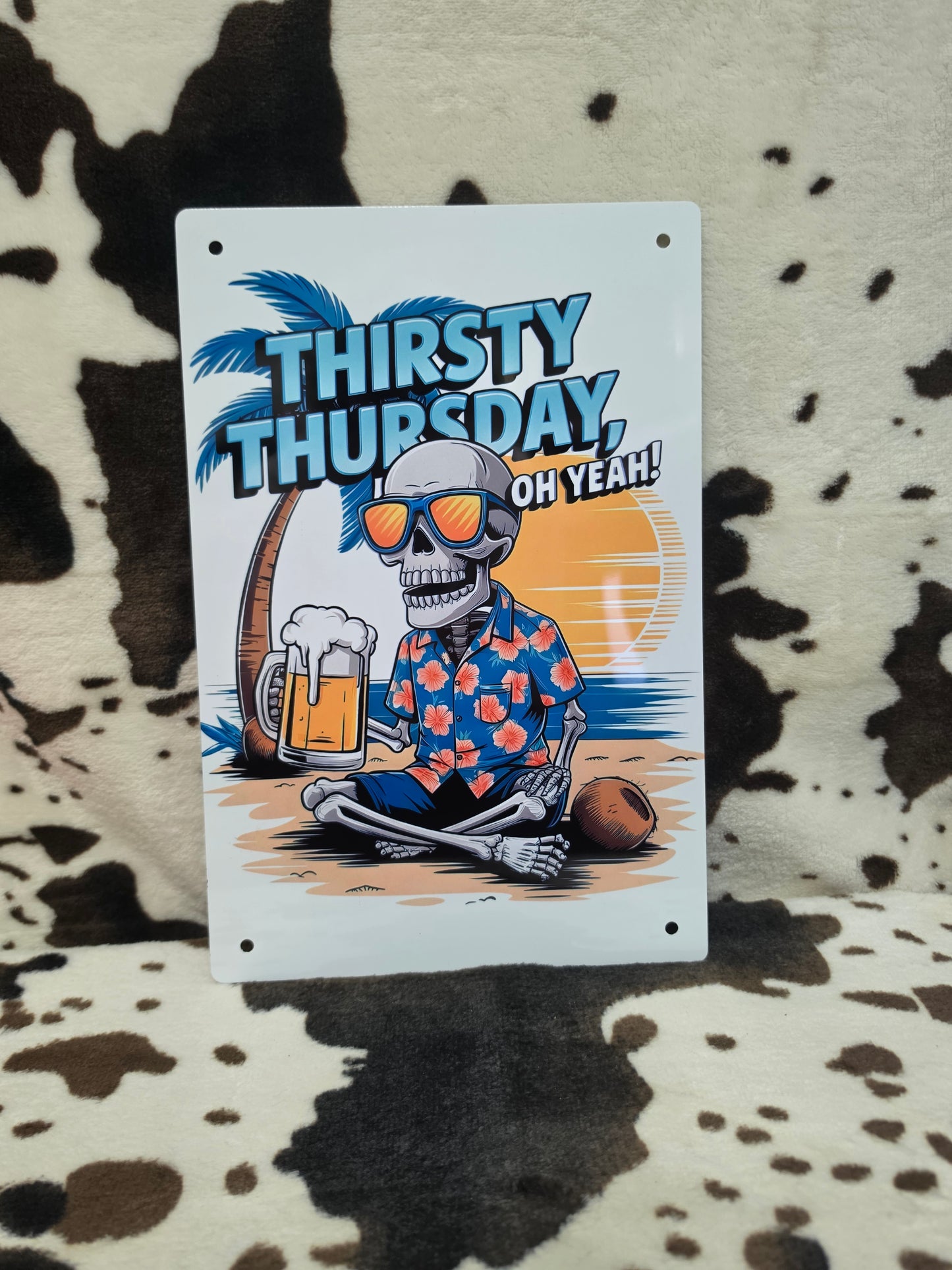Thirsty Thursday Skeleton Metal Sign