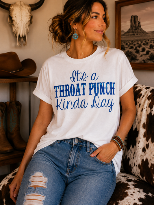 Throat Punch Kinda Day Short Sleeve Graphic Tee