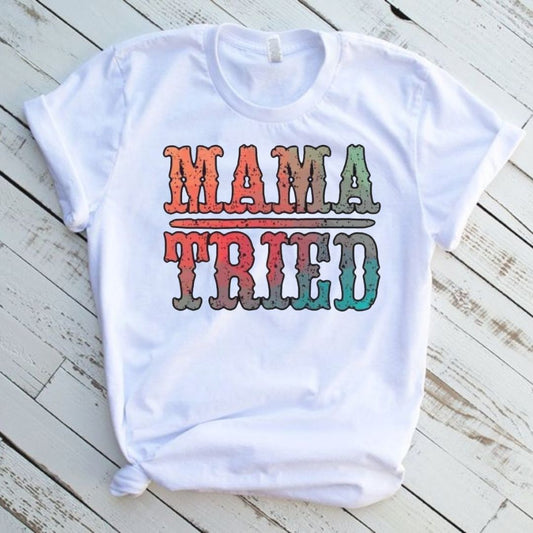 Mama Tried Western Graphic T-Shirt
