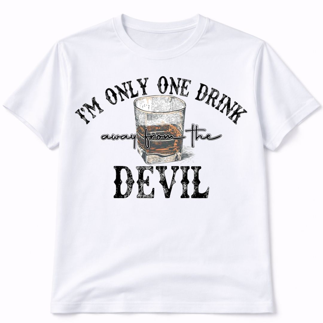 One Drink Away From The Devil Graphic Short Sleeve T-Shirt