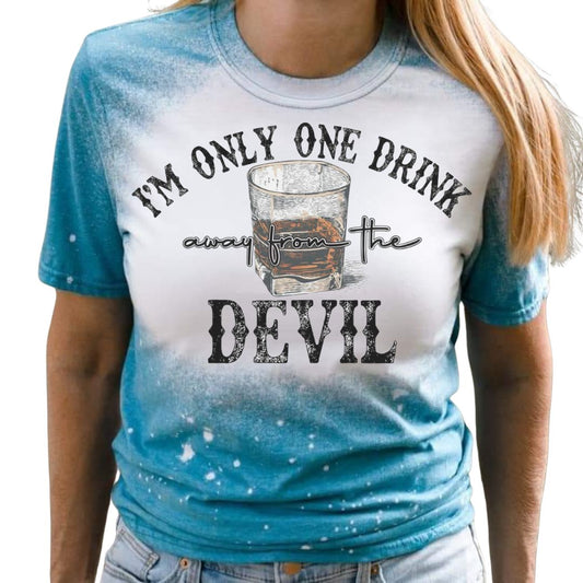 One Drink Away From The Devil Bleached Short Sleeve T-Shirt