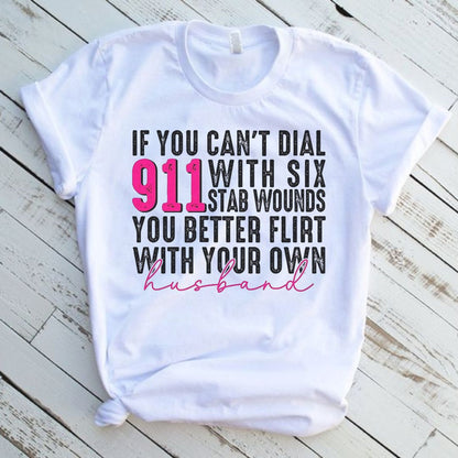 Flirt With Your Own Husband Graphic T-Shirt