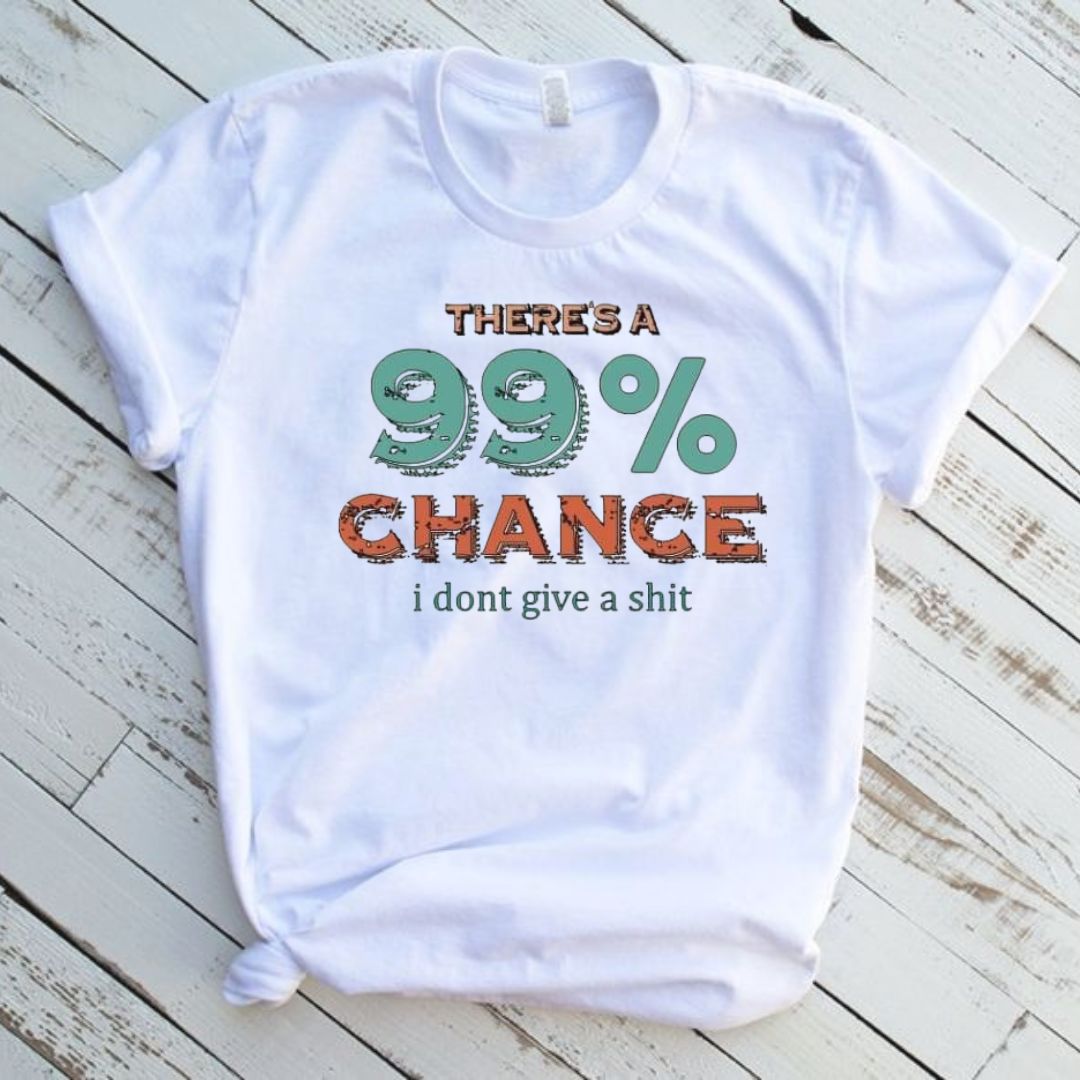 99 Percent Chance White T-Shirt Short Sleeve Graphic Tee