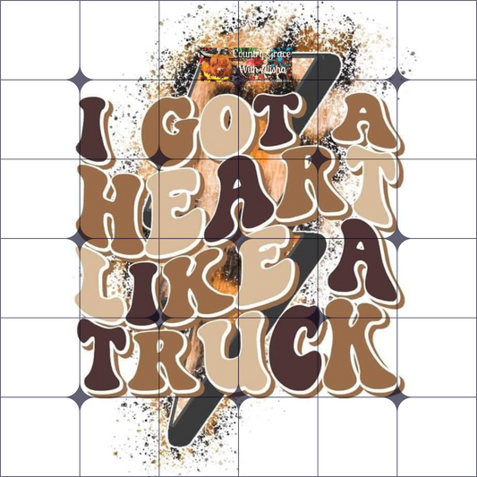 Heart Like A Truck Ready to Press Sublimation Transfer