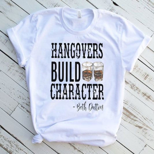 Beth Dutton Hangovers Western White T-Shirt Graphic Tee