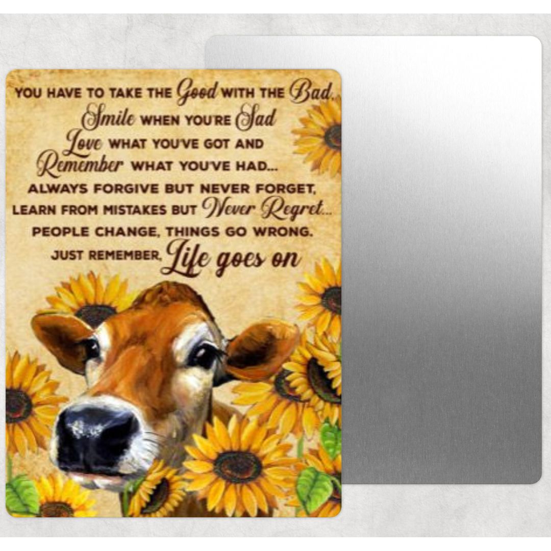 Cow Sunflower Quote Metal Sign