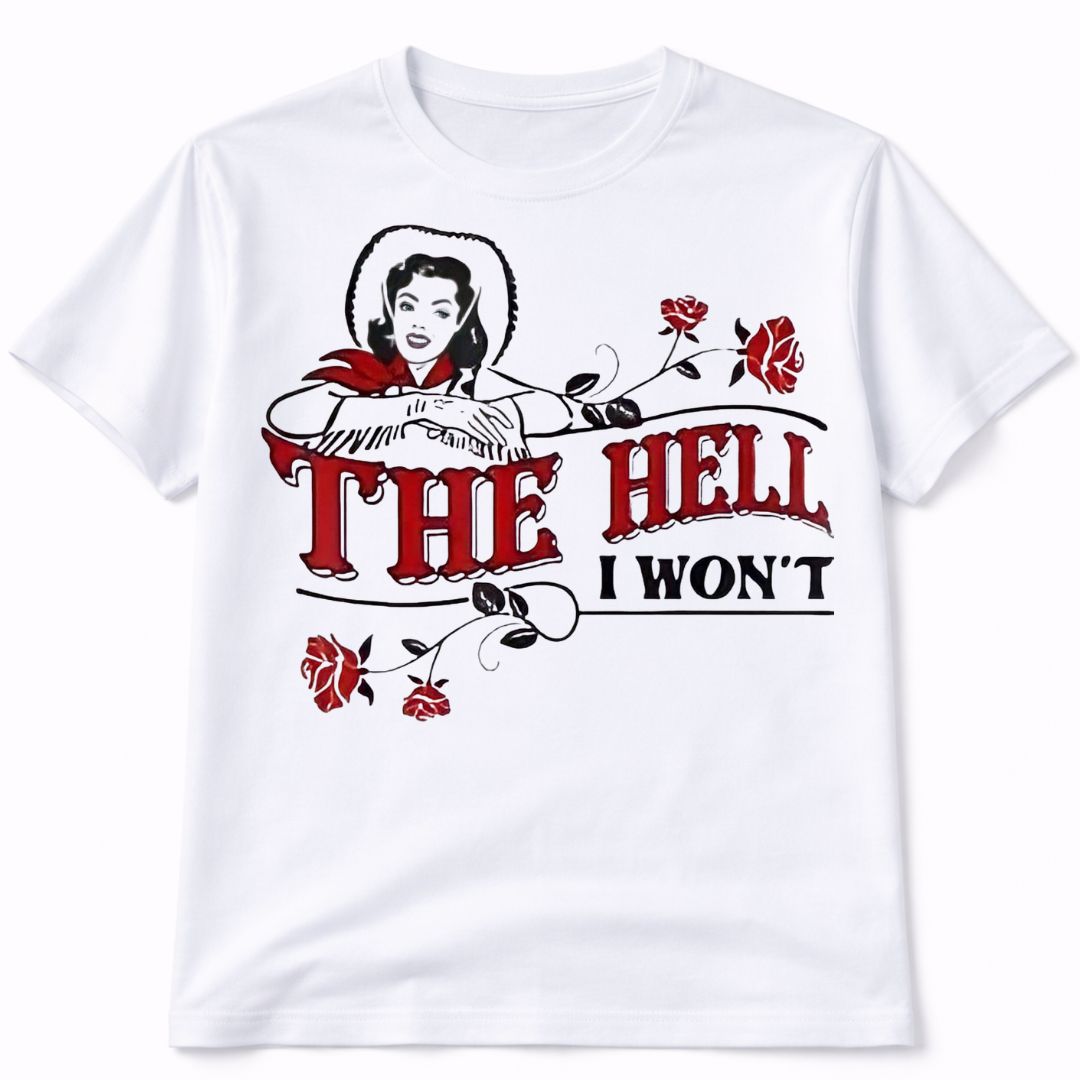 The Hell I Want Western Graphic Tee Shirt