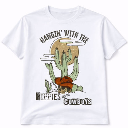 Hangin With The Hippies And Cowboys Graphic Tee Shirt