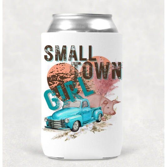 Small Town Girl Can Cooler Drink Holder Koozie