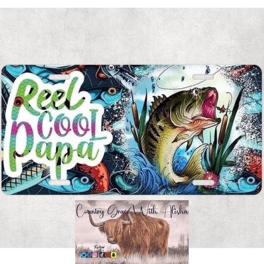 Reel Cool Papa Fish Custom Car Tag License Plate