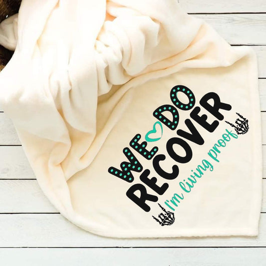 We Do Recover Throw Blanket