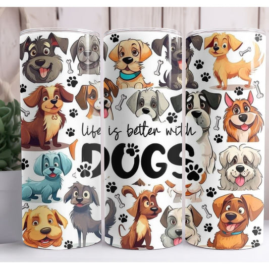 Life Is Better With Dogs 20oz Skinny Tumbler