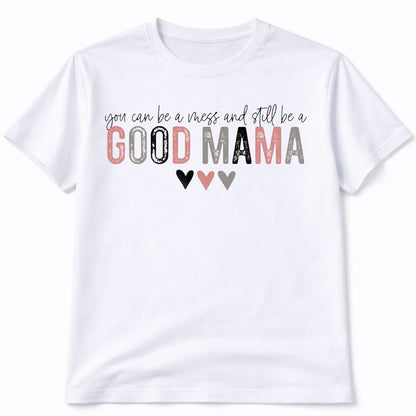 Good Mama Graphic T-Shirt