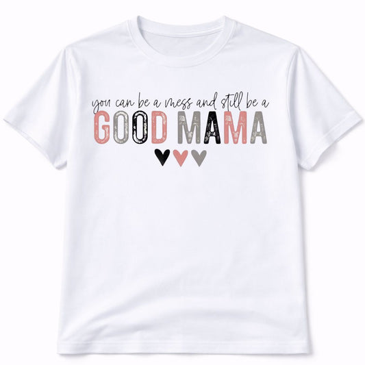 Good Mama Graphic T-Shirt
