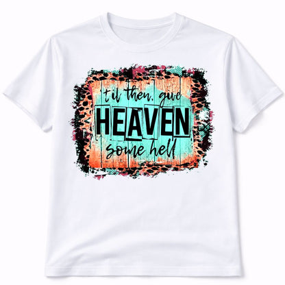 Give Heaven Some Hell Leopard Graphic Tee