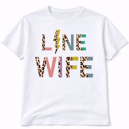 Line Wife Graphic T-Shirt