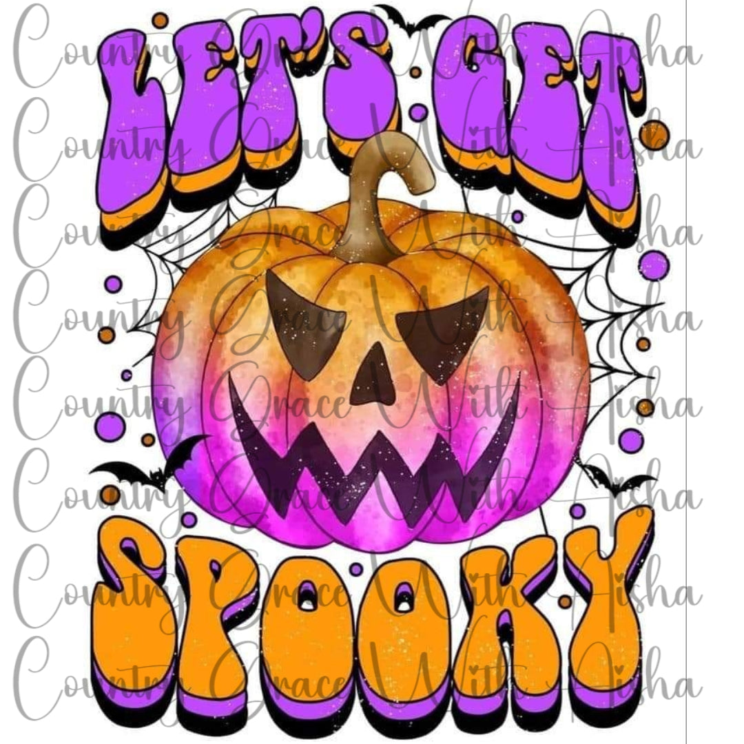Lets Get Spooky Halloween Ready to Press Sublimation Transfer