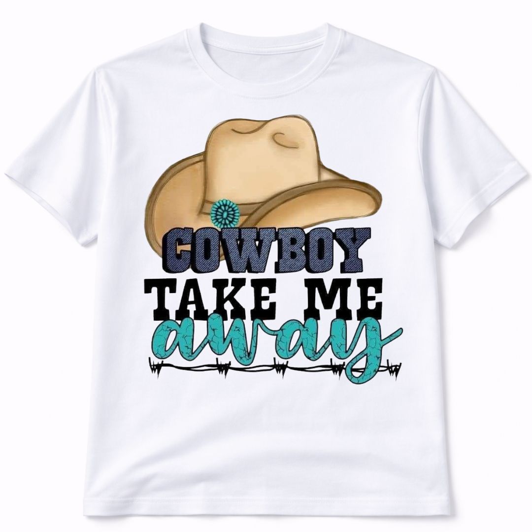 Cowboy Take Me Away Western Graphic Tee Shirt