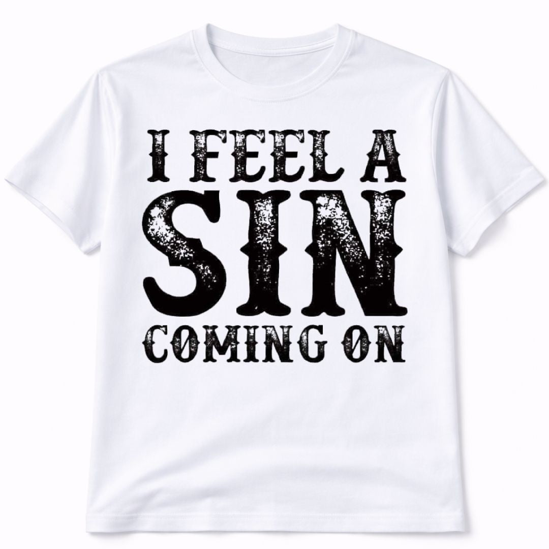 I Feel A Sin Comin On Western Short Sleeve Graphic Tee