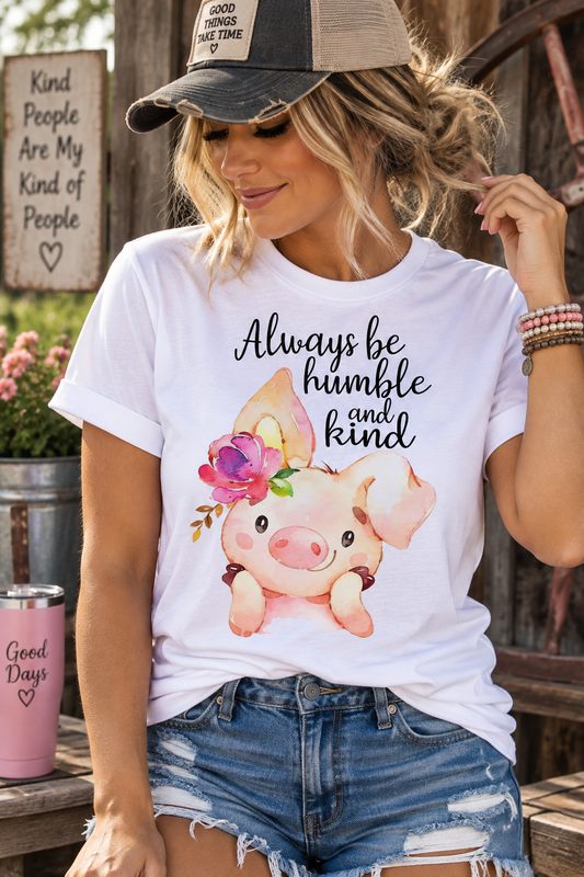 Pig Humble And Kind Graphic Tee Shirt