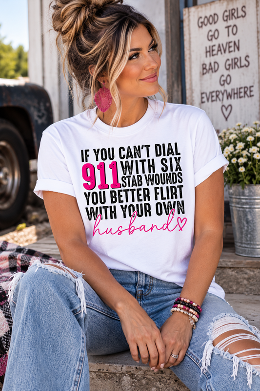Flirt With Your Own Husband Graphic T-Shirt