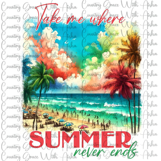 Take Me Summer Ready to Press Sublimation Transfer