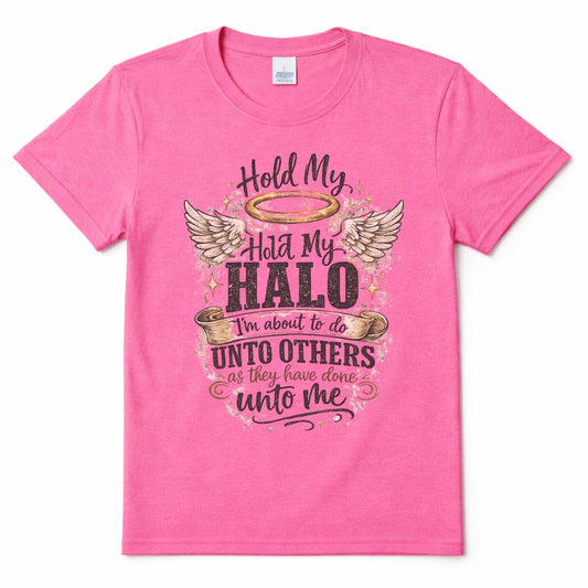 My Halo Funny Custom Graphic Tee Shirt Casual Everyday T-Shirt Comfortable Pink
