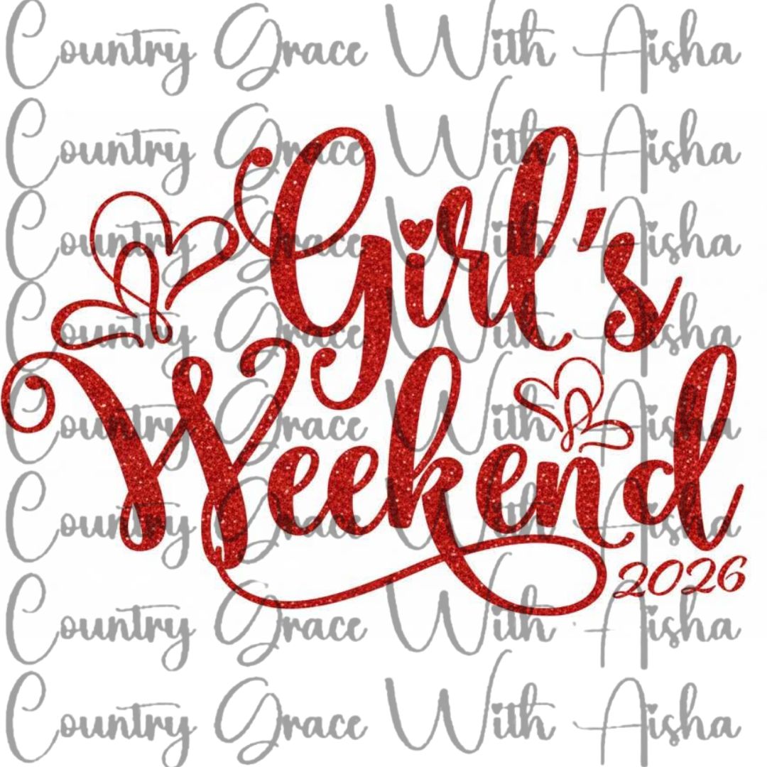 Girls Weekend Ready to Press Sublimation Transfer