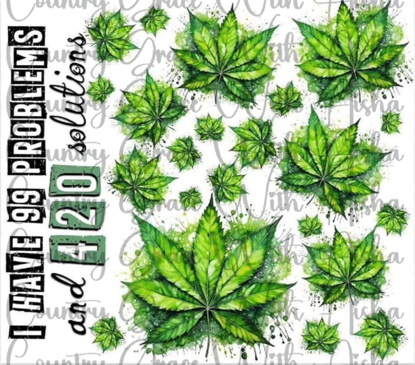 420 Leaves 20oz Skinny Tumbler Sublimation Transfer Wrap