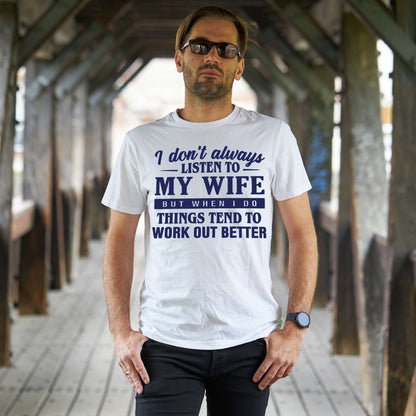 My Wife Funny Graphic T-Shirt