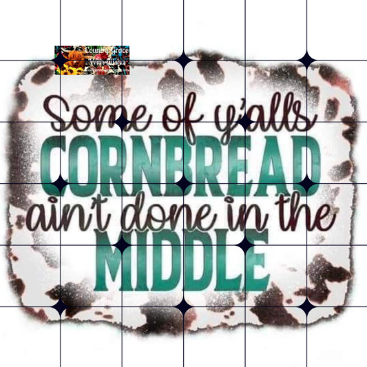 Yalls Cornbread Ready to Press Sublimation Transfer