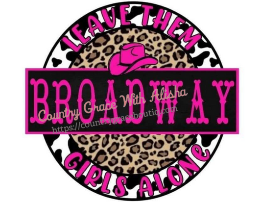 Broadway Girls Ready To Press Sublimation Transfer