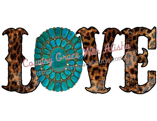 Love Leopard Turquoise Stone Ready To Press Sublimation Transfer