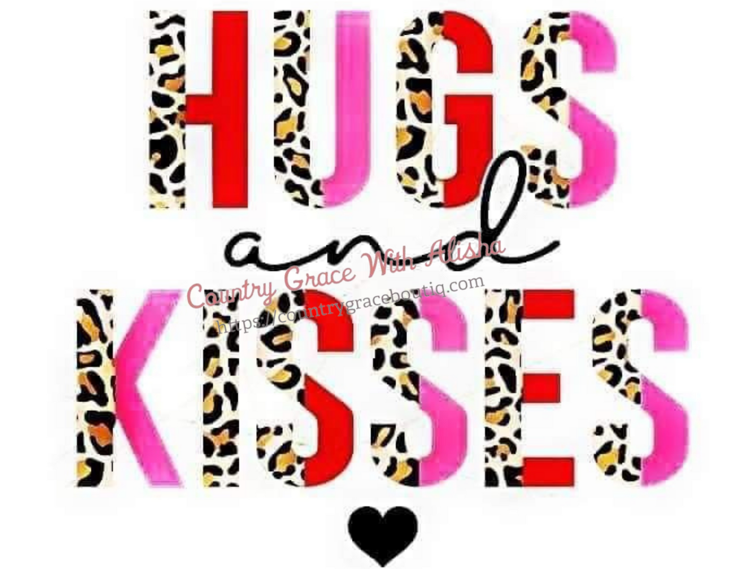 Valentines Day Hugs and Kisses Ready To Press Sublimation Transfer