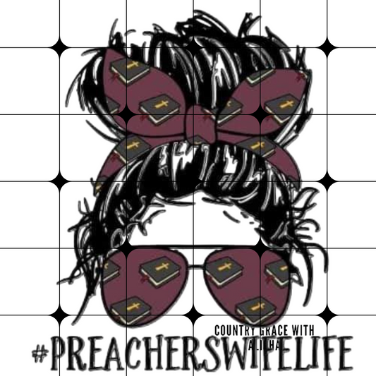 Preacher Wife Messy Bun Ready to Press Sublimation Transfer