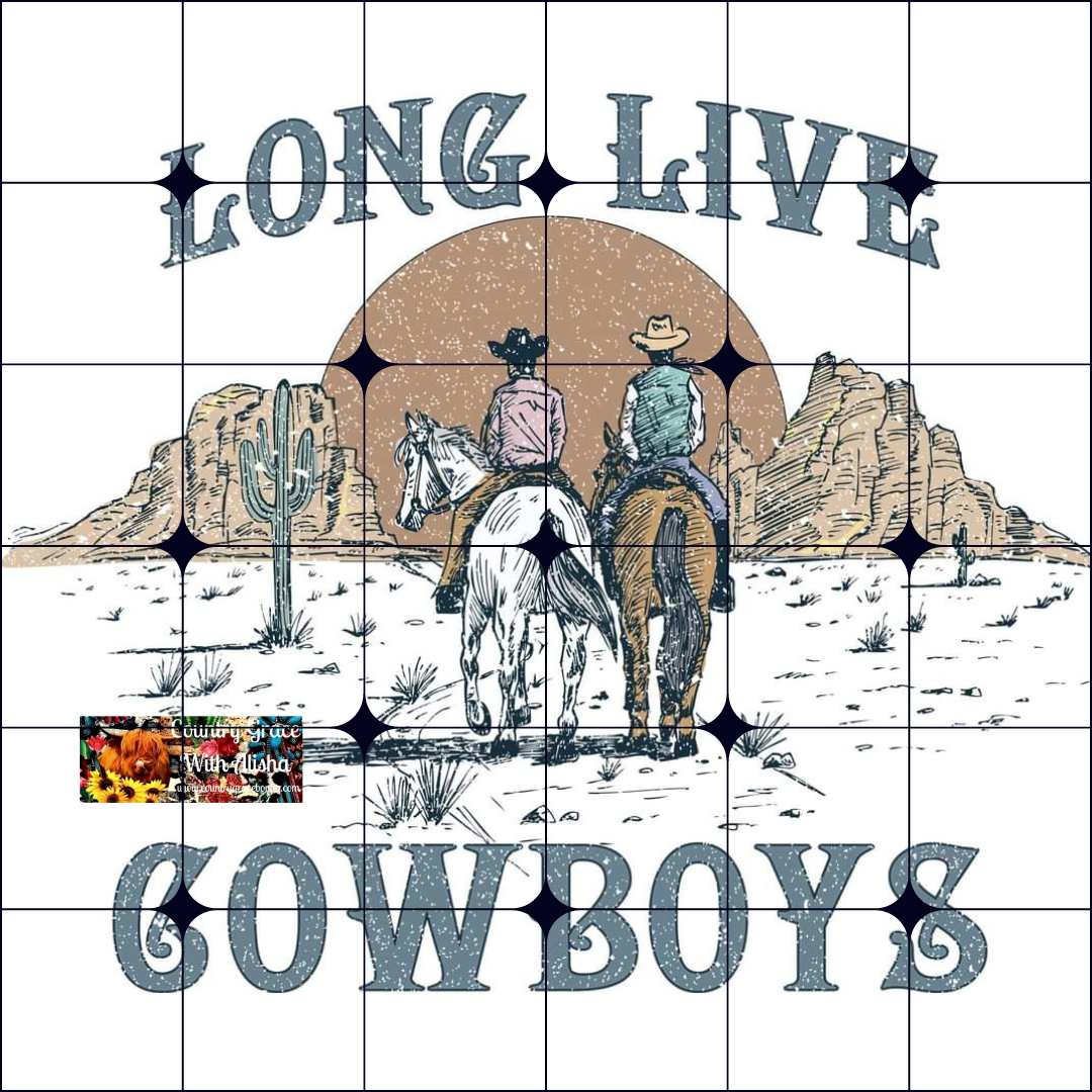 Long Live Cowboys Ready to Press Sublimation Transfer