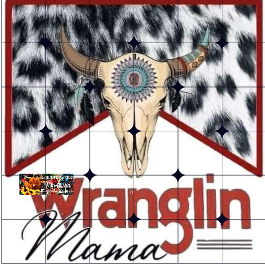 Wranglin Mama Ready to Press Sublimation Transfer