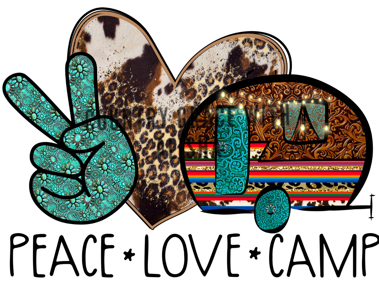 Peace Love Camp Ready to Press Sublimation Transfer