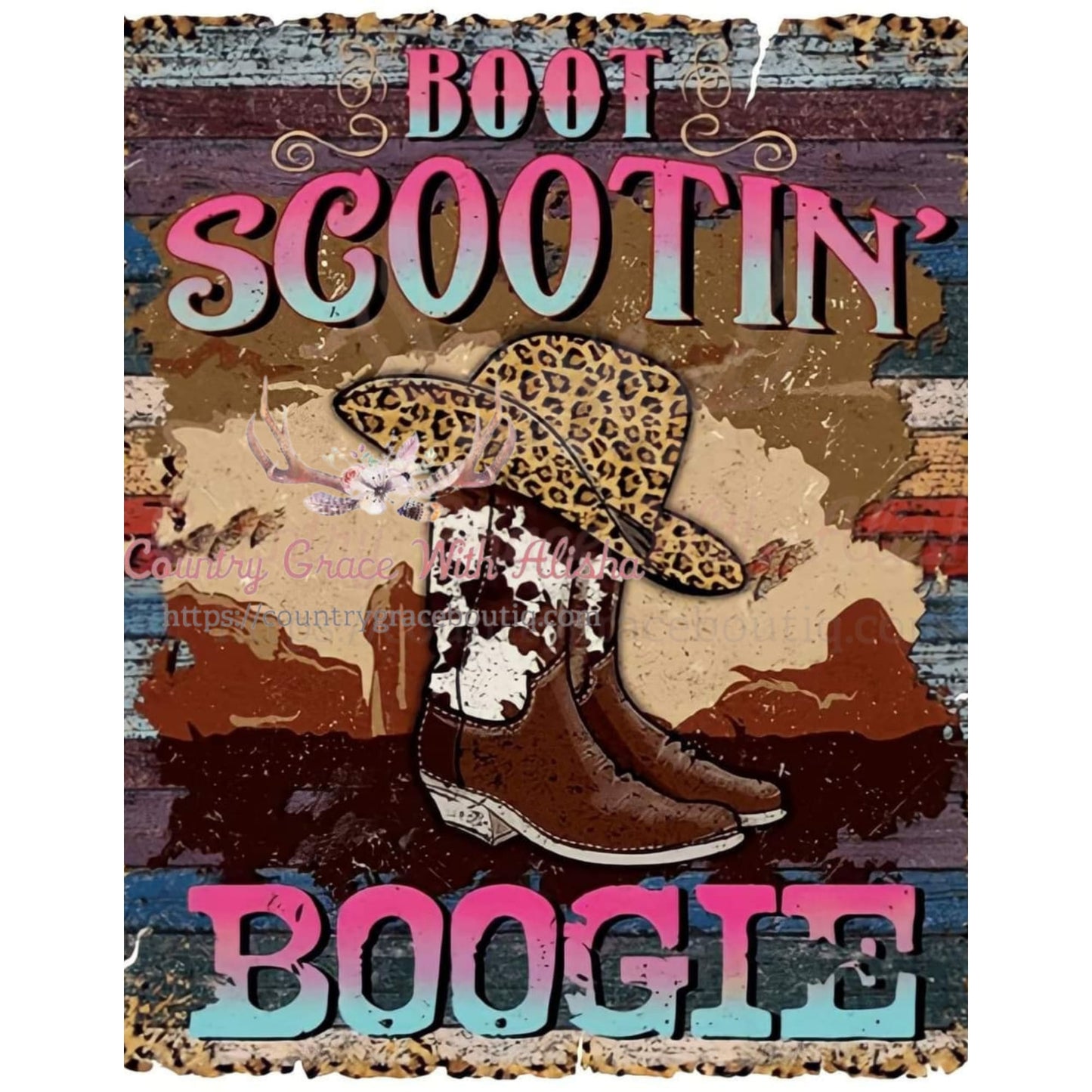 Boot Scootin Boogie Sublimation Transfer - Sub $1.50 Country