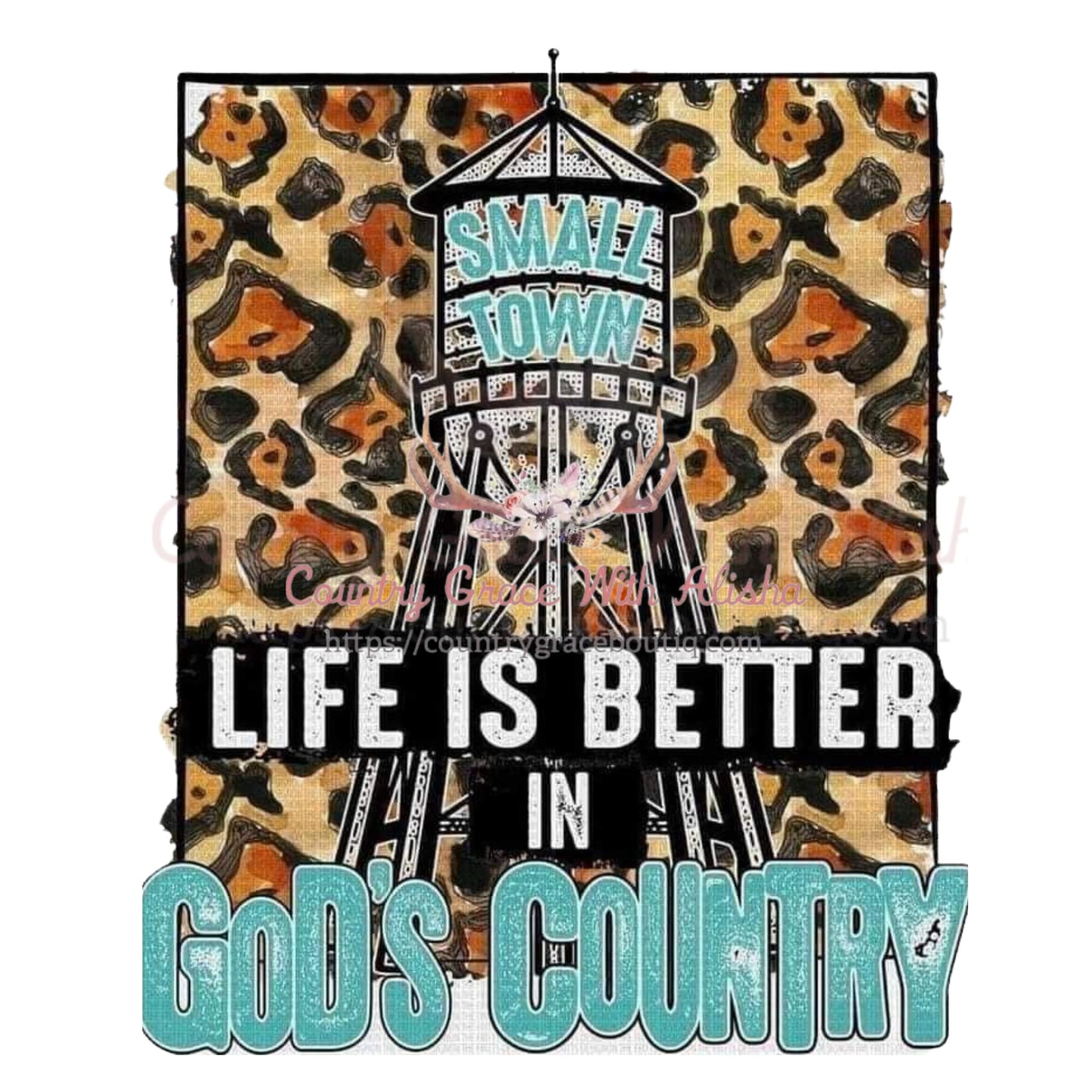 Life Is Better In Gods Country Sublimation Transfer - Sub 