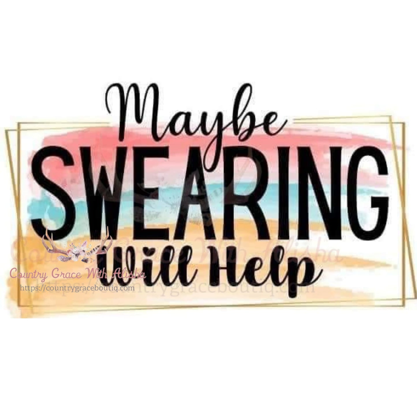 Maybe Swearing Will Help Sublimation Transfer - Sub $1.50 